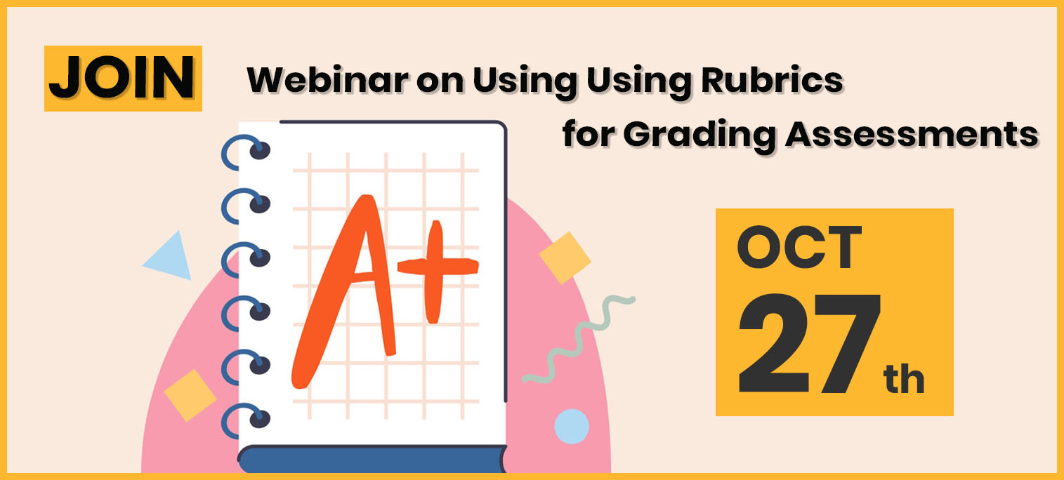 Webinar on Using Rubrics for Grading Assessments banner