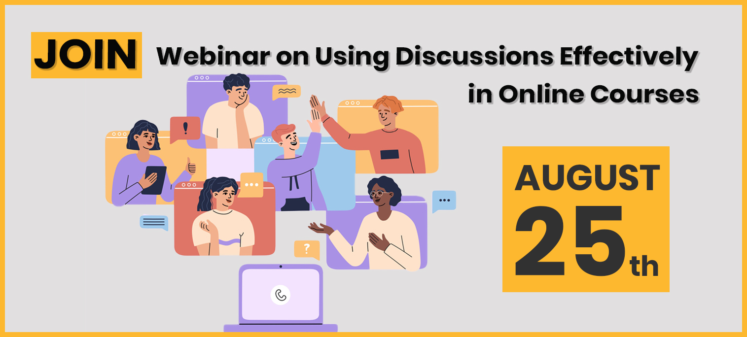 Webinar on Using Discussions Effectively in Online Courses Banner