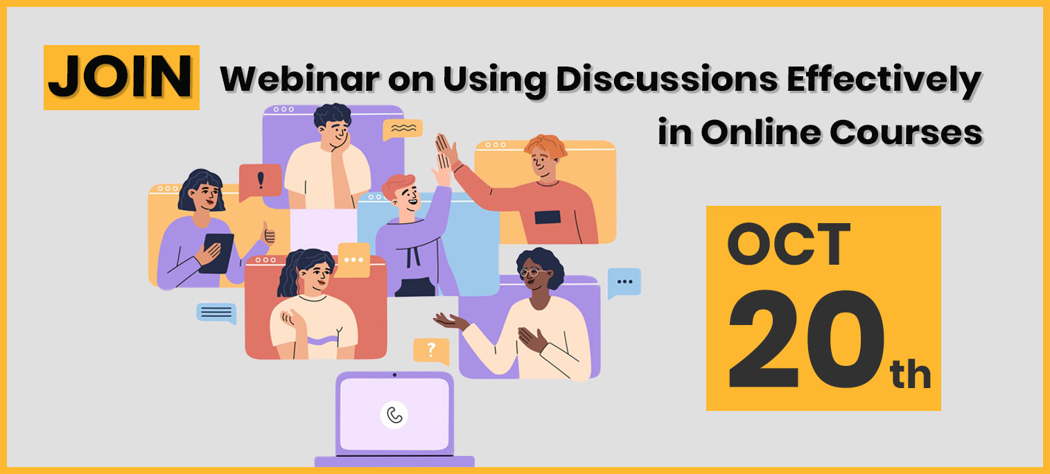 Webinar on Using Discussions Effectively in Online Courses Banner